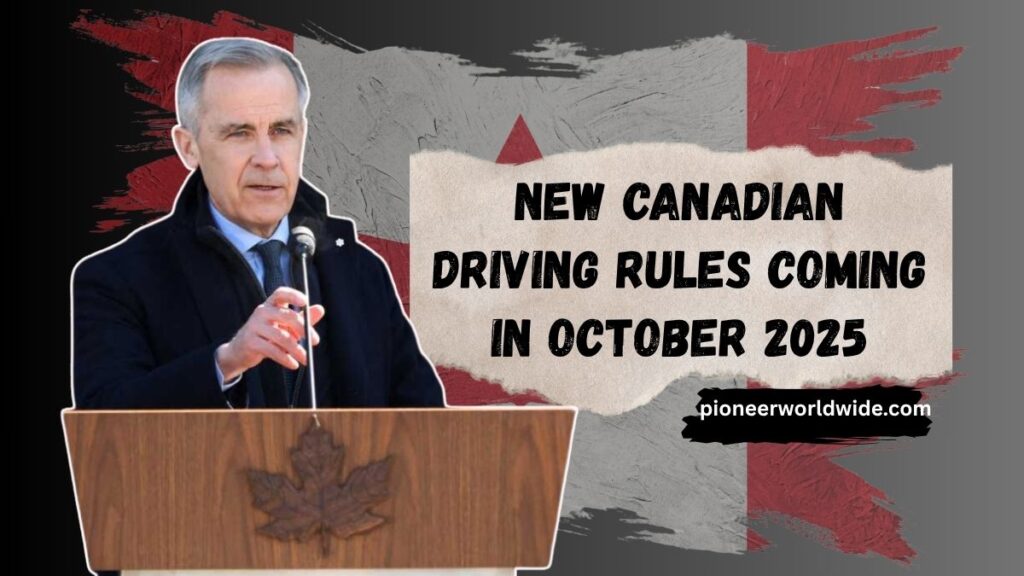 New Canadian Driving Rules Coming in October 2025 – What Drivers Must Know