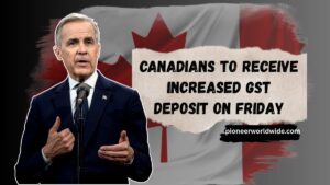 Canadians to Receive Increased GST Deposit on Friday